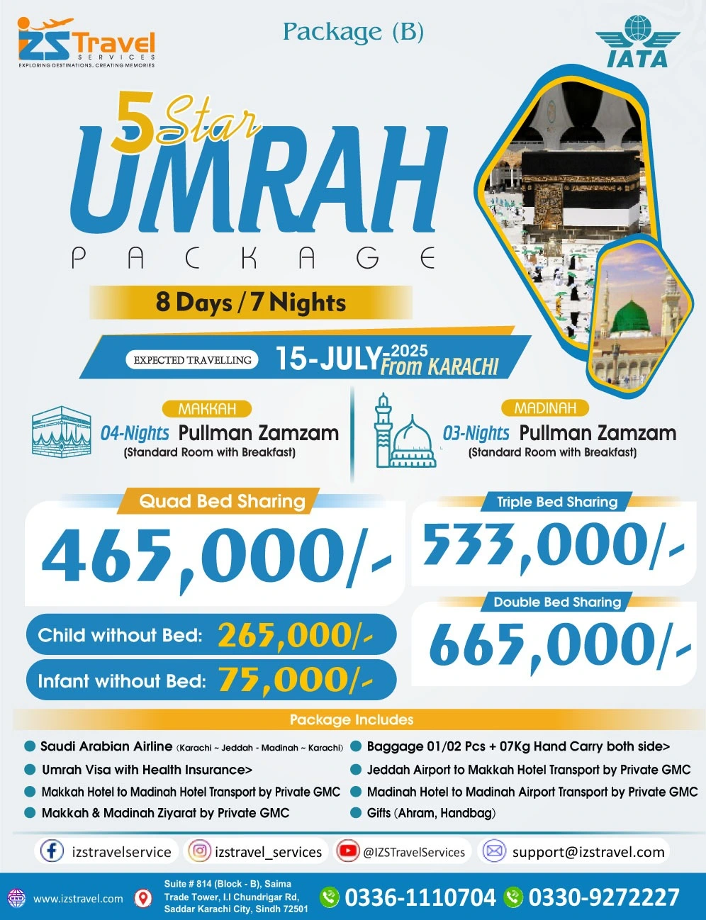 8 Days / 7 Nights Umrah (Package B)