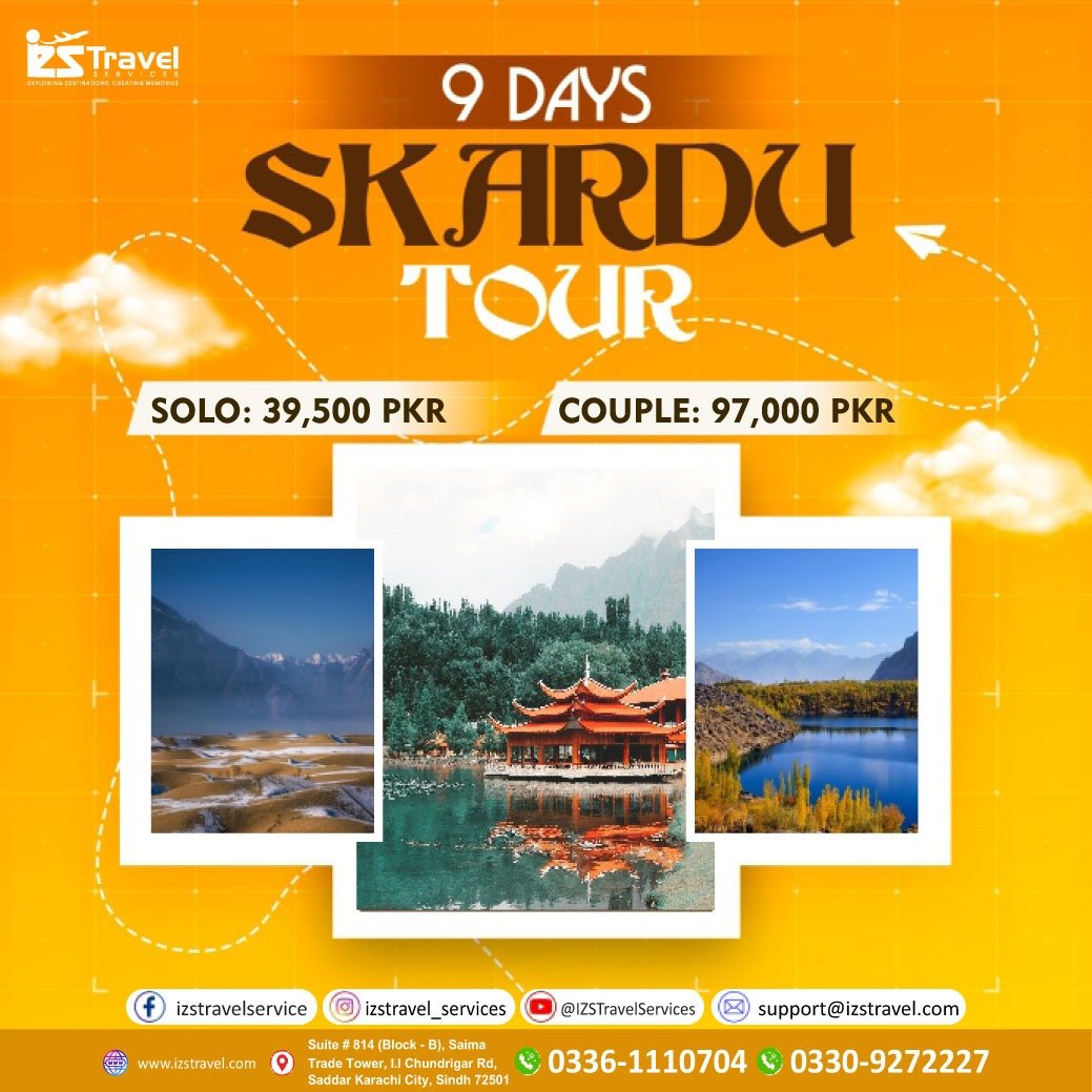 Skardu Tour 9 Days Package