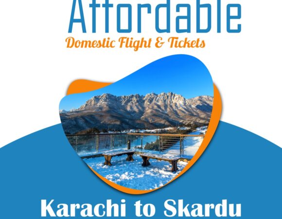 Karachi to Skardu  One-Way Ticket