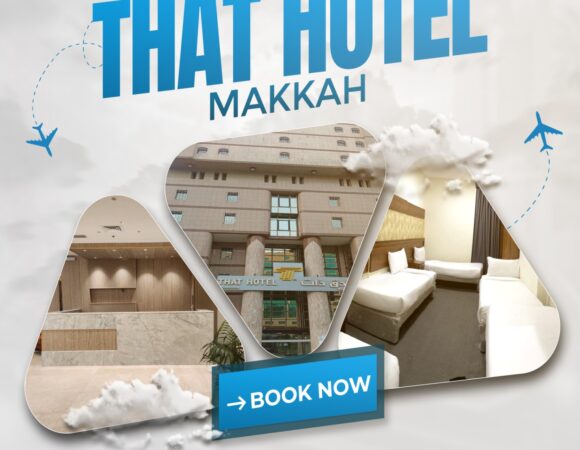 That Hotel in Makkah